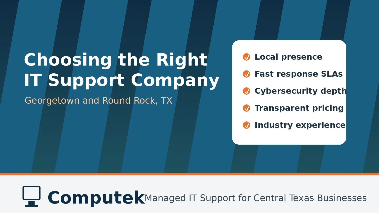Local IT support company evaluation checklist for Georgetown and Round Rock businesses
